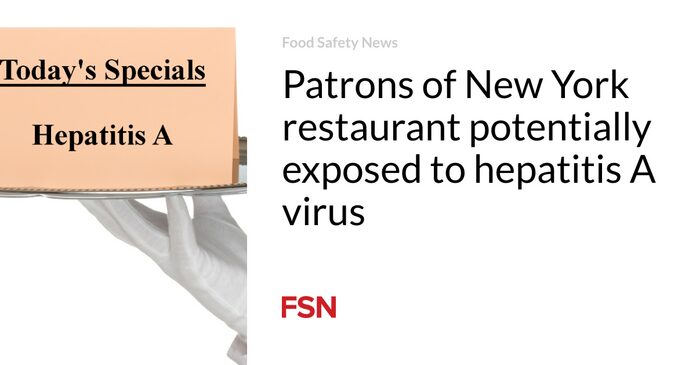 Clientes de un restaurante de Nueva York potencialmente expuestos al virus de la hepatitis A