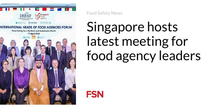 Singapur acoge la última reunión de líderes de agencias alimentarias