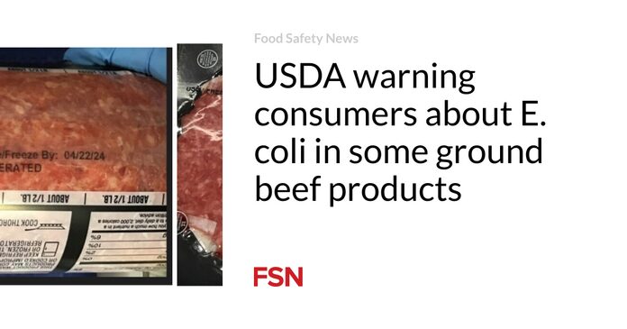 El USDA advierte a los consumidores sobre E. coli en algunos productos de carne molida