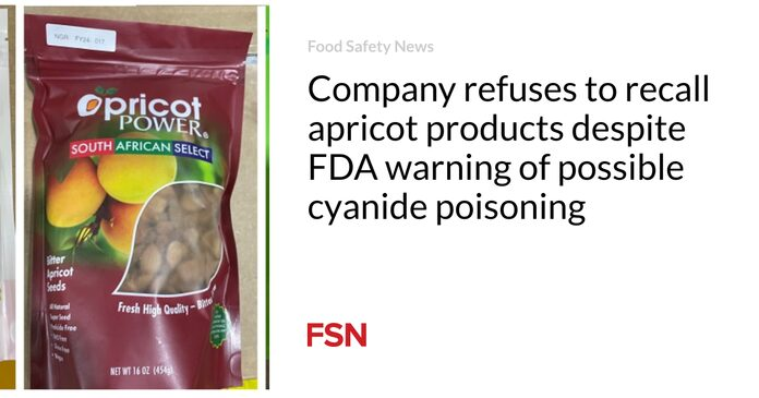 La empresa se niega a retirar del mercado productos de albaricoque a pesar de la advertencia de la FDA sobre una posible intoxicación por cianuro
